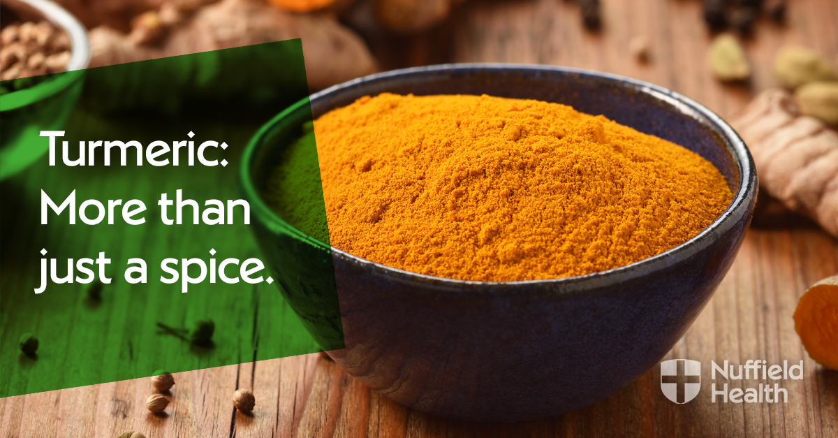 Health benefits of turmeric Nuffield Health